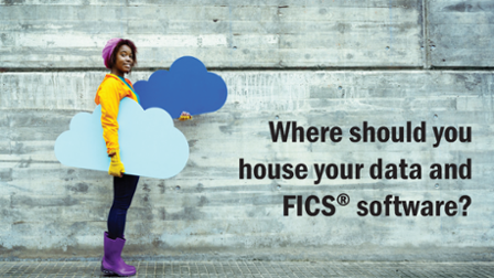 FICS® Customers Have a Choice in Hosting Solutions