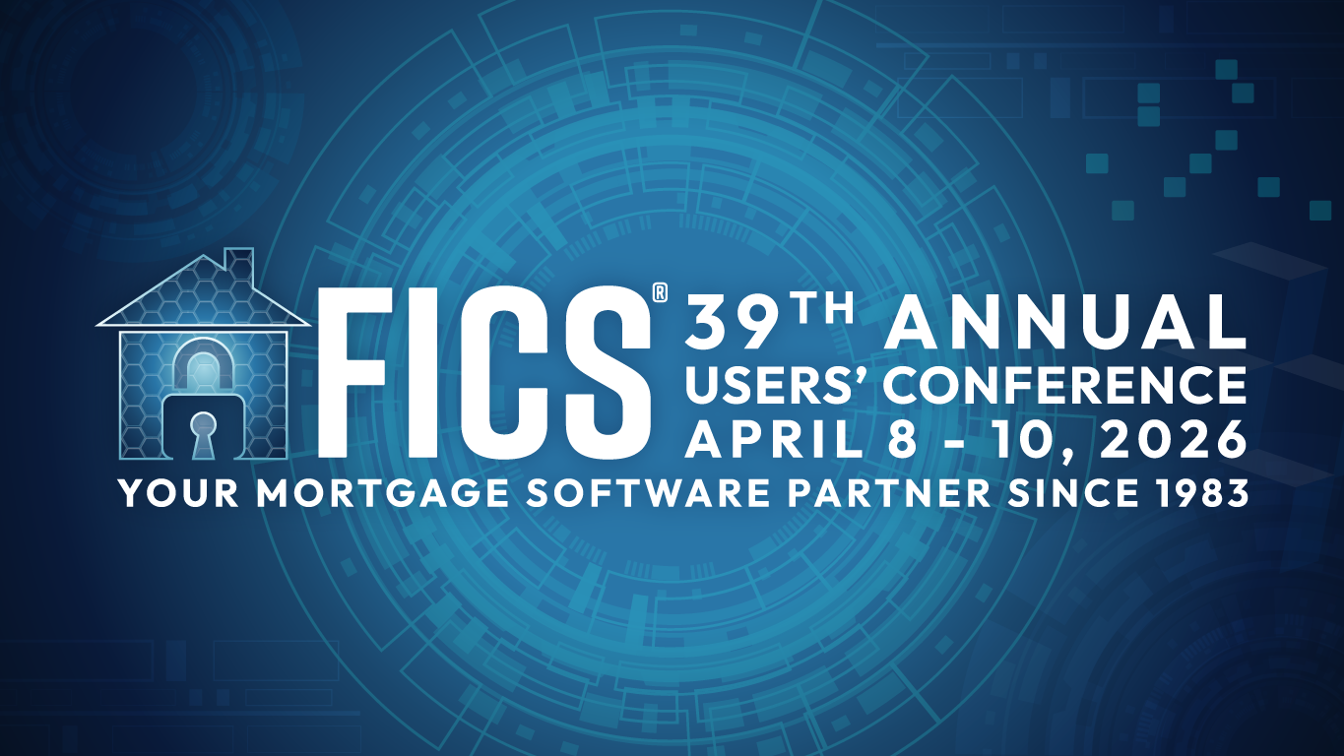 FICS' 39th Annual Users' Conference Highlights New Leadership and Continued Innovation in Mortgage Technology
