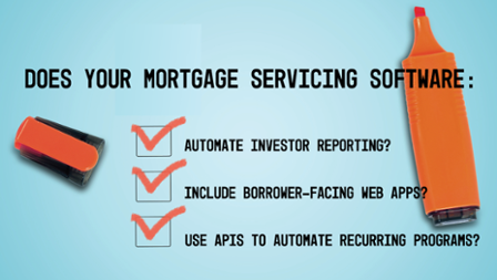 What should lenders look for in mortgage servicing software?